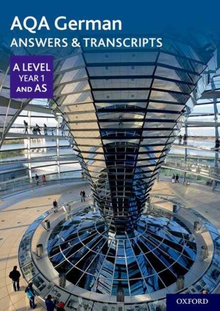 AQA German A Level Year 1 and AS Answers & Transcripts - Opracowanie ...