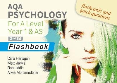 AQA Psychology for A Level Year 1 & AS Flashbook: 2nd Edition ...