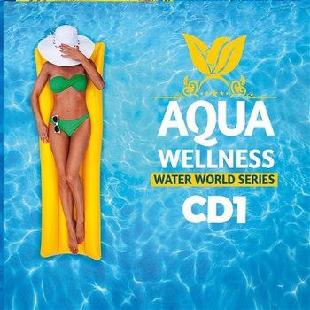 Aqua Wellness - Water World Series - Robert Kanaan