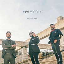 Aquí Y Ahora Los Aslándticos