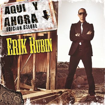 Aquí Y Ahora - Erik Rubín