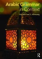 Arabic Grammar in Context - Alhawary Mohammad