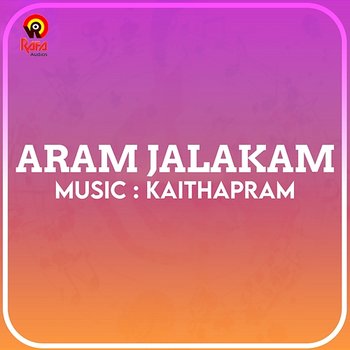Aram Jalakam - Kaithapram