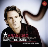 Aranjuez: Concertos and Dances De Maistre Xavier