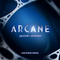 Arcane League of Legends: Season 2 Various Artists