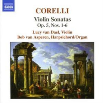 Arcangelo Corelli: Violin Sonata No. 6 in A major, Op. 5 - Van Dael Lucy