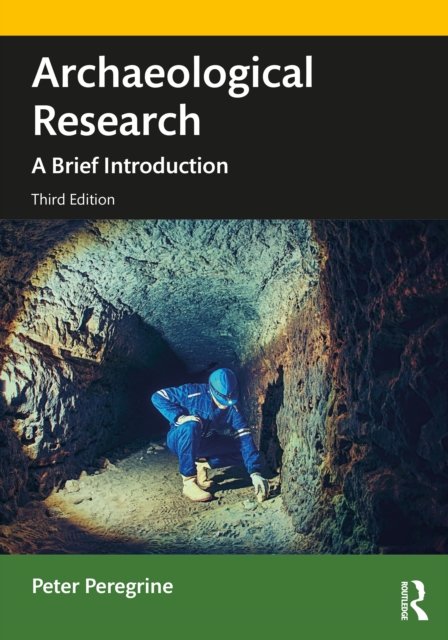 Archaeological Research: A Brief Introduction - Opracowanie Zbiorowe ...