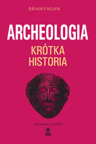 Archeologia Krótka historia Fagan Brian