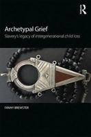Archetypal Grief - Brewster Fanny