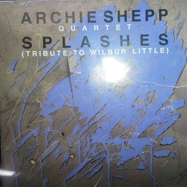 Archie Shepp splashes - Sheppard David John | Muzyka Sklep EMPIK.COM