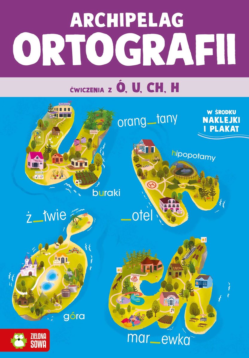 Archipelag ortografii. Ćwiczenia z ó, u, ch, h