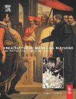 Architectural Model as Machine - Smith Albert