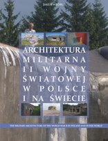 Architektura militarna II wojny światowej w Polsce na świecie - ebook PDF