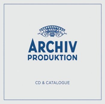 Archiv Produktion - Various Artists