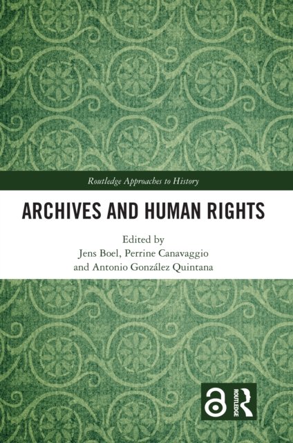 Archives and Human Rights - Opracowanie zbiorowe | Książka w Empik