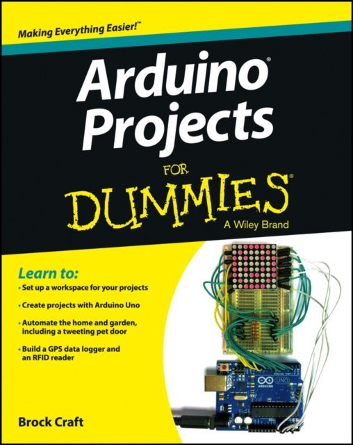 Arduino Projects For Dummies [DRM] - ebook PDF - Brock Craft | Ebook ...