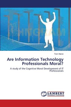 Are Information Technology Professionals Moral? - Heron Tom