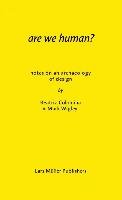 Are We Human? - Colomina Beatriz, Wigley Mark