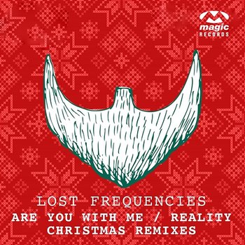Are You With Me / Reality - Lost Frequencies