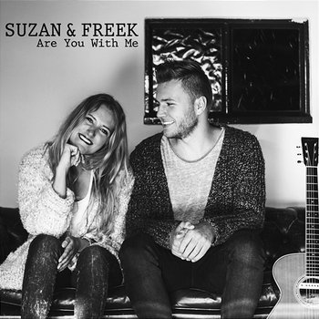 Are You with Me - Suzan & Freek