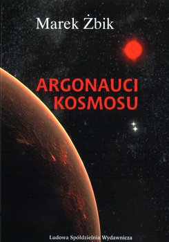 Argonauci Kosmosu - Żbik Marek