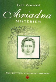 Ariadna. Misterium - Zawadzki Leon