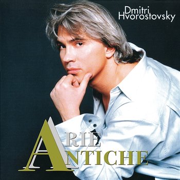 Arie Antiche - Dmitri Hvorostovsky, Academy of St Martin in the Fields, Sir Neville Marriner