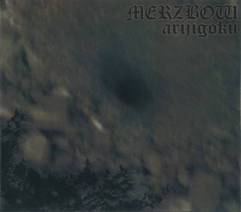 Arijigoku - Merzbow