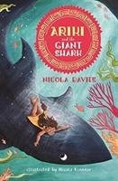 Ariki and the Giant Shark - Davies Nicola