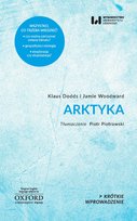 Arktyka. Krótkie Wprowadzenie Woodward Jamie, Dodds Klaus