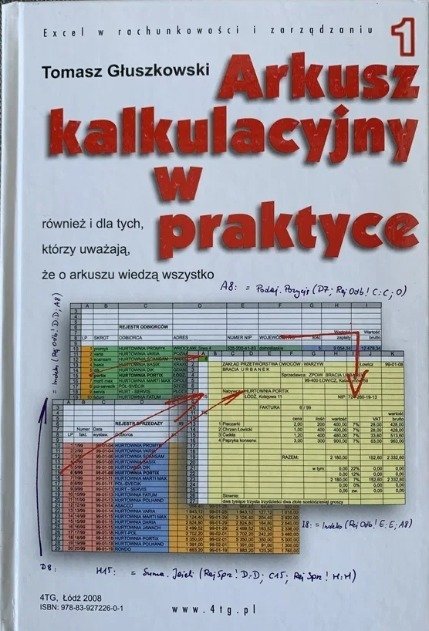 Arkusz kalkulacyjny w praktyce - Opracowanie zbiorowe | Książka w Empik