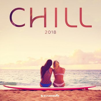 Armada Chill 2018 - Various Artists