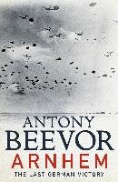 Arnhem - Beevor Antony