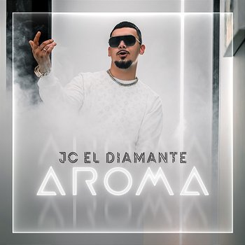 Aroma - JC el Diamante
