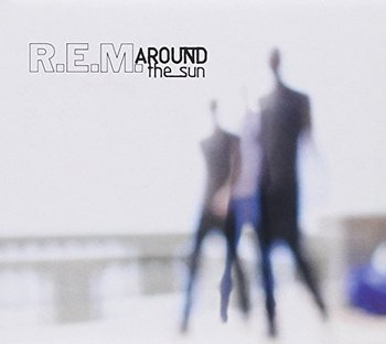 Around the Sun - R.E.M.