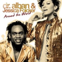 Around The World Dr. Alban & Jessica Folcker