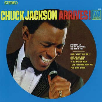 Arrives! - Chuck Jackson