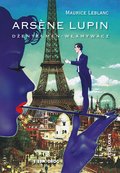 Arsene Lupin - Leblanc Maurice