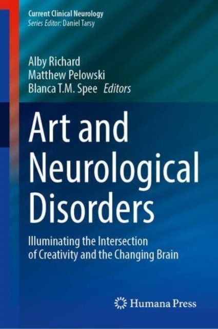 Art And Neurological Disorders: Illuminating The Intersection Of 