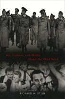 Art, Culture, and Media Under the Third Reich Opracowanie zbiorowe
