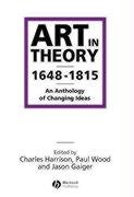 Art in Theory 1648-1815 - Harrison Charles