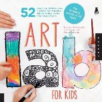 Art Lab For Kids - Schwake Susan