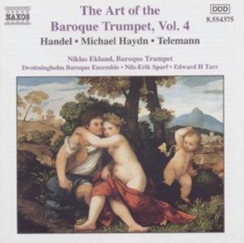 Art of Baroque Trumpet,. Volume 4 - Eklund Niklas