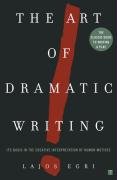 Art Of Dramatic Writing Egri Lajos