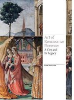 Art of Renaissance Florence Nethersole Scott