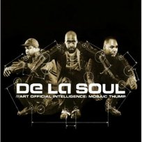 Art Official Intelligence: Mosaic Thump De La Soul