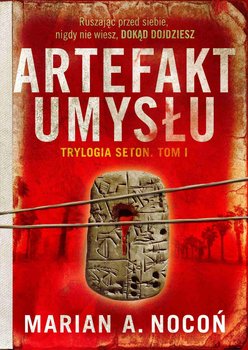 Artefakt umysłu. Seton. Tom 1 - Nocoń Marian