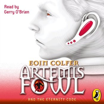 Artemis Fowl and the Eternity Code - Colfer Eoin