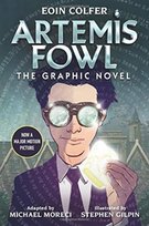 Artemis Fowl: The Graphic Novel Colfer Eoin, Moreci Michael