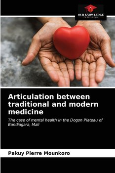 Articulation between traditional and modern medicine - MOUNKORO Pakuy Pierre